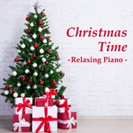 Relaxing Piano - Christmas Time