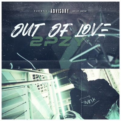 Out of Love - Single