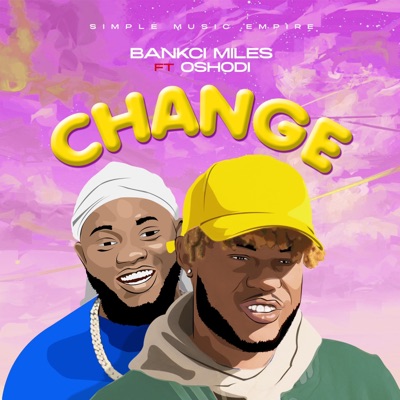 CHANGE (feat. Oshodi) - Single