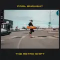 Fool Enough?