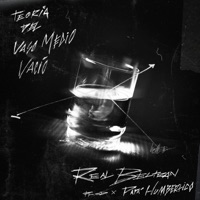 Teoría del vaso medio vacío (2016) (feat. Papá Humbertico) - Single - Real Beltran
