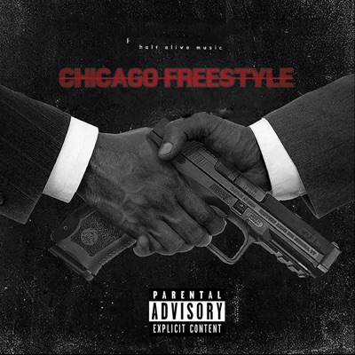 CHICAGO FREESTYLE (feat. Døz) - Single