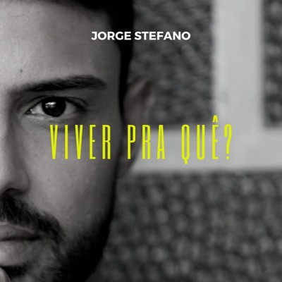Viver Pra Quê? - Single