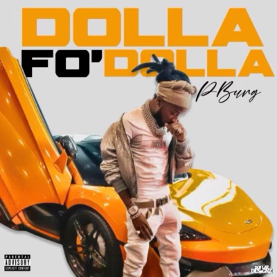 Dolla Fo' Dolla - Single
