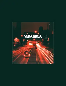 Listen to Vera Loca, watch music videos, read bio, see tour dates & more!