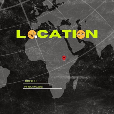 Location (feat. Andy Muzic) - Single