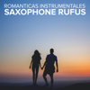All of Me (Piano Saxophone Version) - Saxophone Rufus
