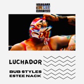 Luchador (feat. Estee Nack) artwork