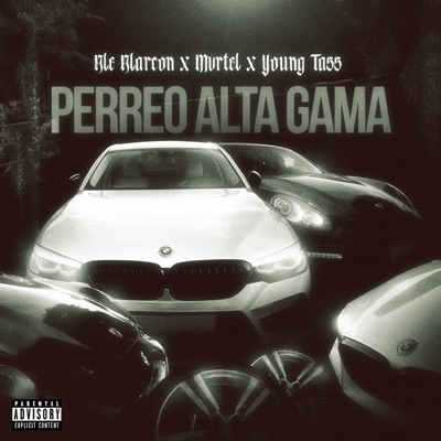 Perreo Alta Gama - Single