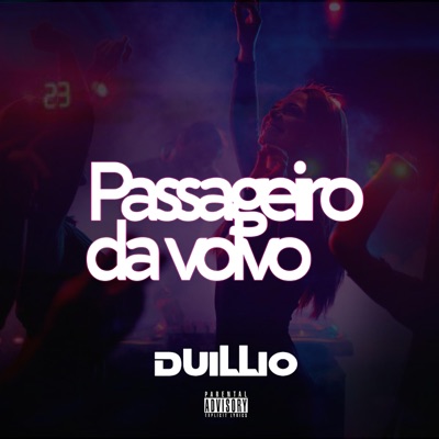 Passageiro Da Volvo (feat. Casa De Musique) - Single