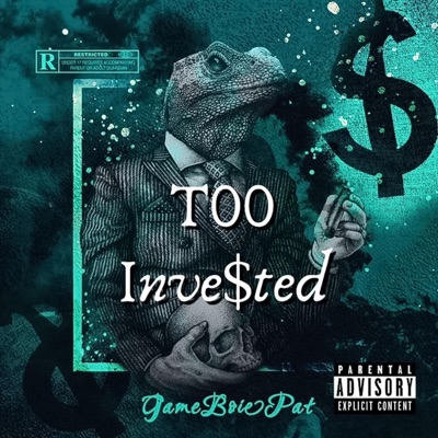 Too Inve$ted - Single