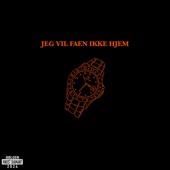 Jeg vil f**n ikke hjem artwork