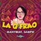 La Q' Frao - Manybeat & Sampw lyrics