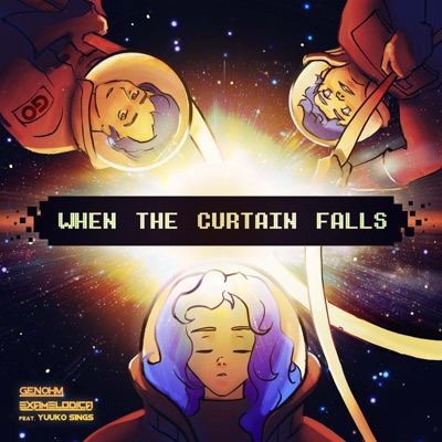 When the Curtain Falls (feat. Yuuko Sings) - Single