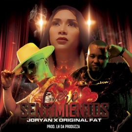 Cero Sentimientos (feat. Original Fat & Lh) Joryan
