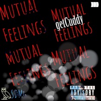 Mutual Feelings - Single - Getcuddy