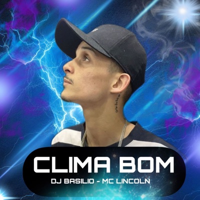 Clima Bom (feat. Basilio) - Single