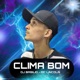 Clima Bom feat Basilio Single