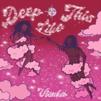 Deep Like This - Single - Visaka