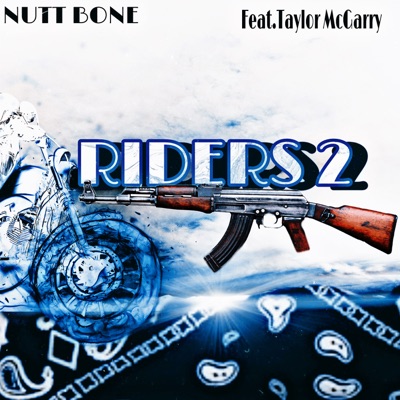 Riders 2 (feat. Taylor Mcgarry) - Single