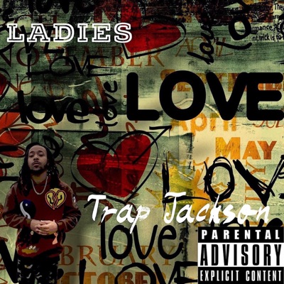 Ladies Love Trap Jackson - EP
