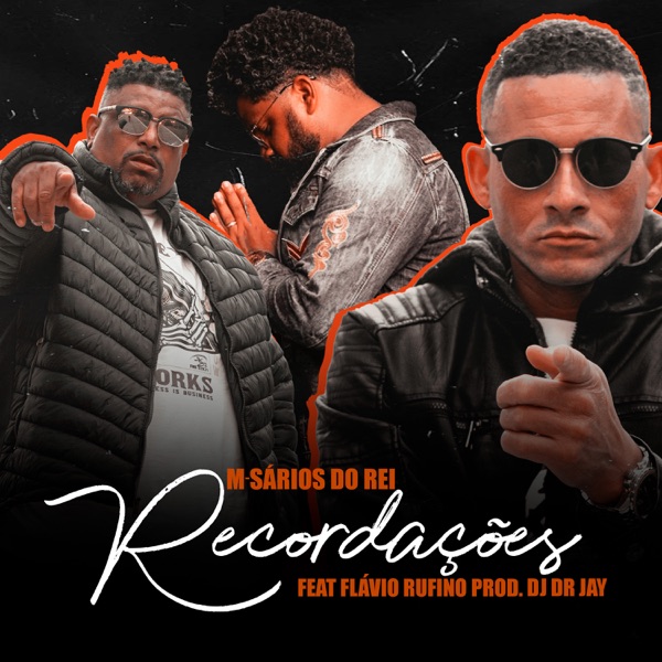 Recordações (feat. Flavio Rufino & DJ DR JAY)