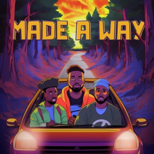 Made a Way (feat. SIV & J. Wagner) [Radio Edit]