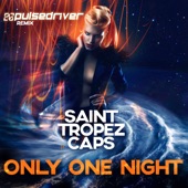 Only One Night (Pulsedriver Extended Remix) artwork