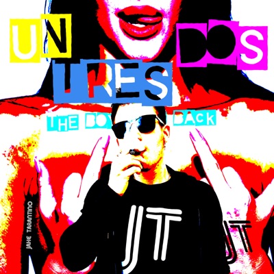 Un Dos Tres (The Boys Are Back) - Single