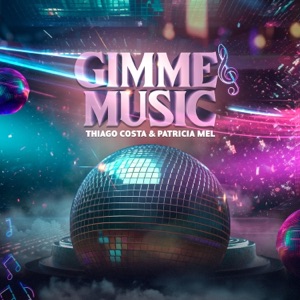 Gimme Music - Single