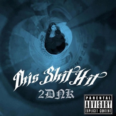 This Shit Hit - Single