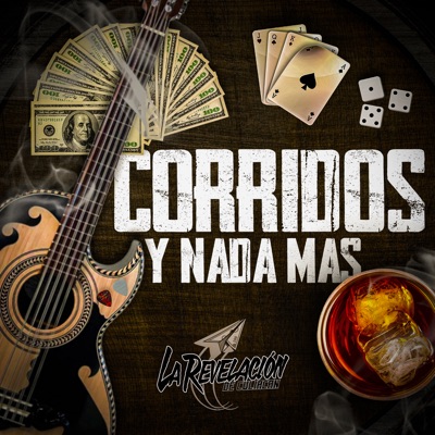 Corridos Y Nada Mas