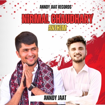Nirmal Chaudhary Anthem - Single