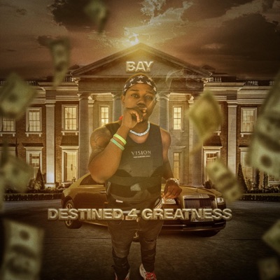 Destined 4 Greatness