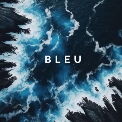 Bleu - Single