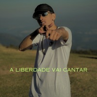 A Liberdade Vai Cantar - Single - mc andi zl & DJ Boka maestro