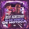 Beat Agressivo - Ela Gosta de Motoca - Single