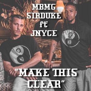 Make This Clear (feat. J-Nyce)