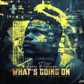 What's Going On Aaron Patterson