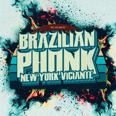 Brazilian Phonk New York Viciante - Single