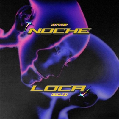 NOCHE LOCA - Single