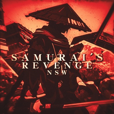 SAMURAI'S REVENGE (SLOWED) - Single