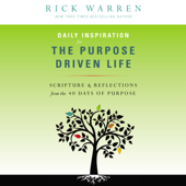 Daily Inspiration for the Purpose Driven Life - Rick Warren Cover Art