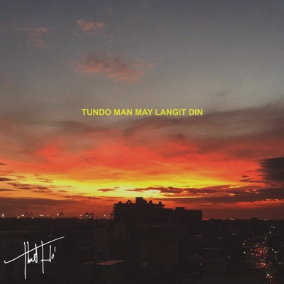 Tundo man may langit din - Single