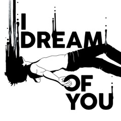 I Dream Of You - Single