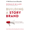 Building a StoryBrand - Donald Miller