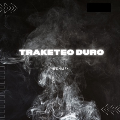 Traketeo Duro - Single