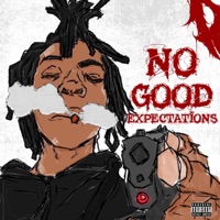 No Good Expectations - Single - Young Slixe