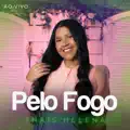 Pelo Fogo