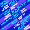Light My Fire 2023 - Jackers Revenge & Lissat